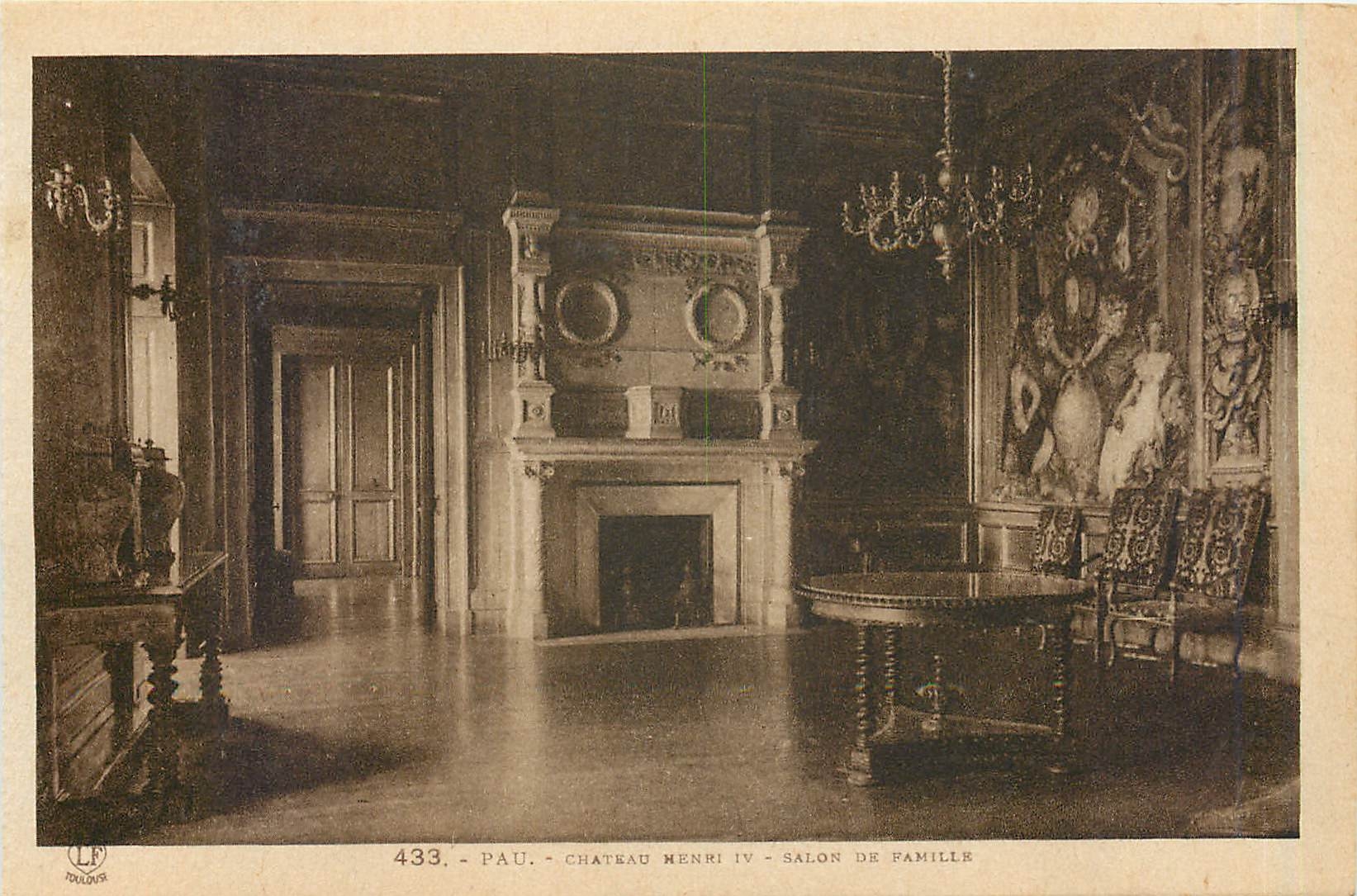 Pau - Château Henri IV - Salon de Famille — éditeur Ladouche Frères, n° 433
