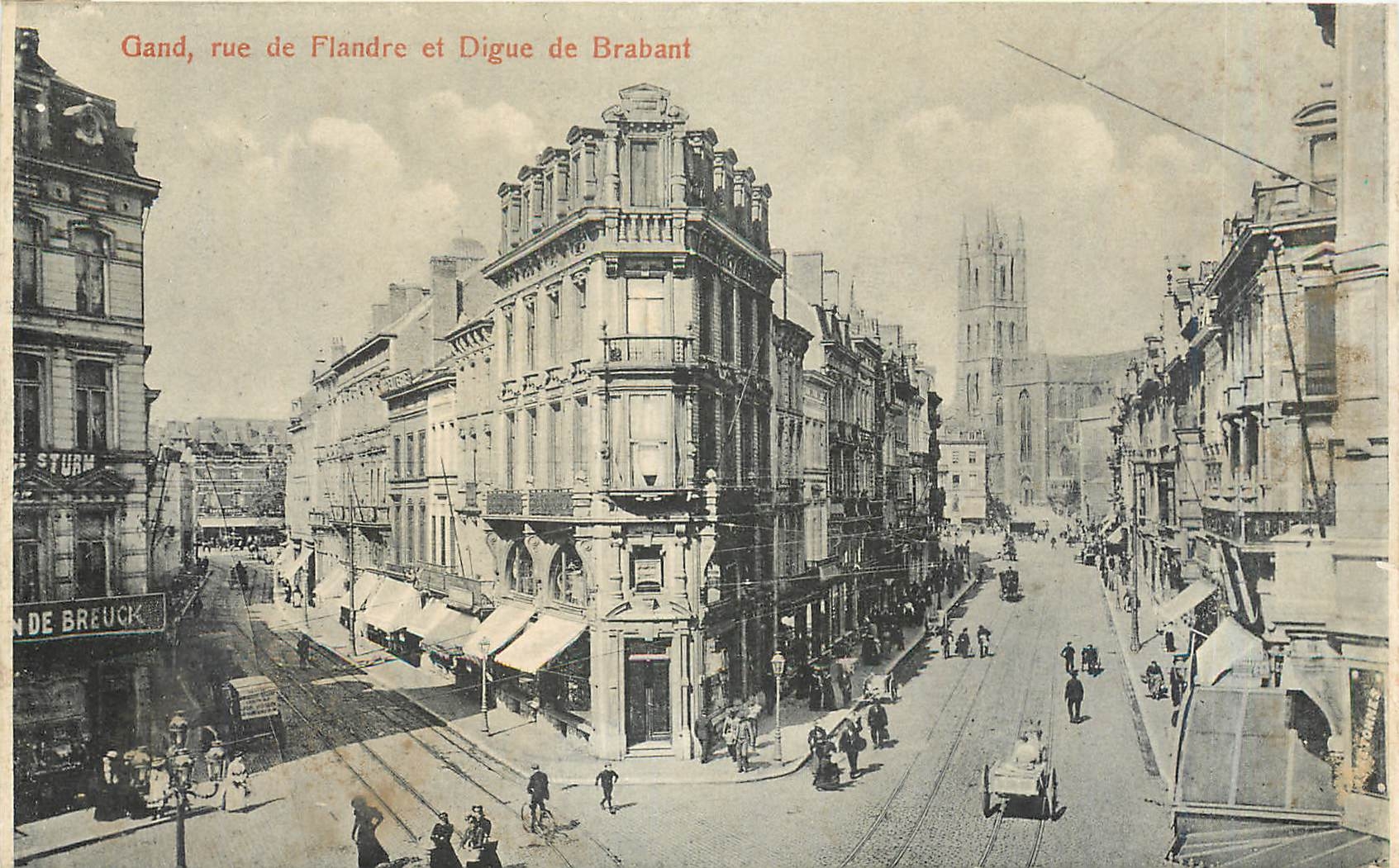 CPA Gand rue de Flandre et digue de Brabant 