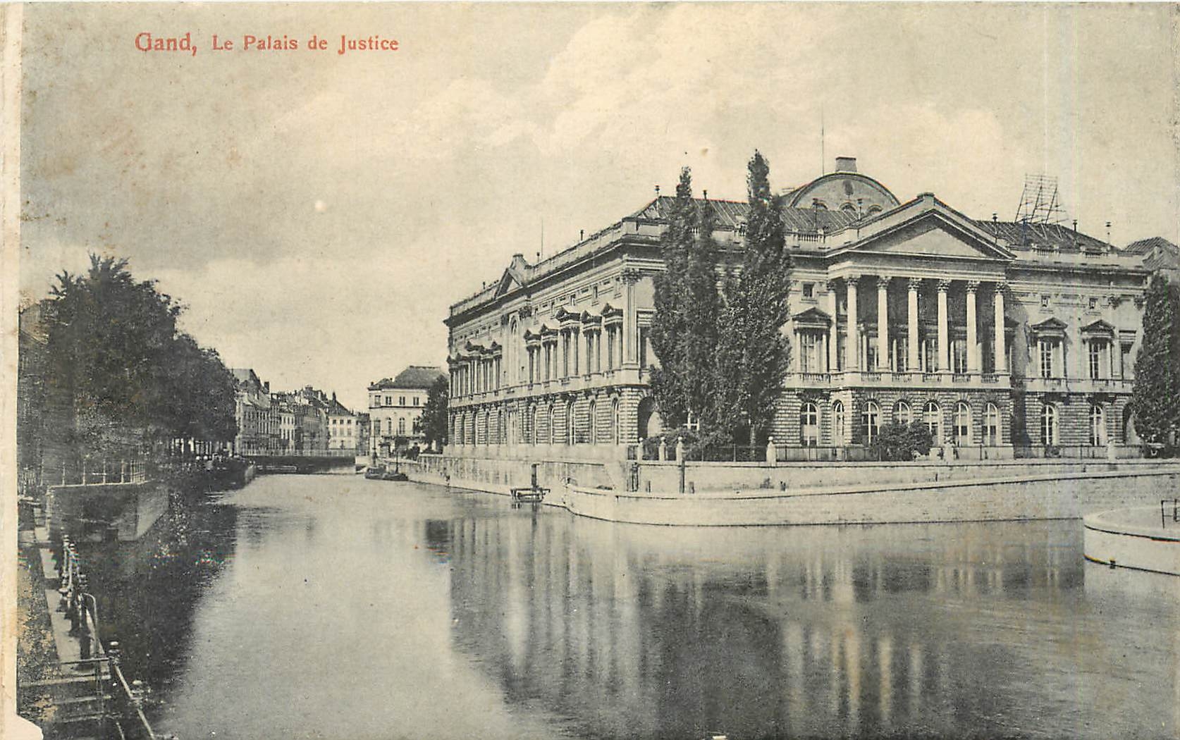 CPA Gand le palais de Justice 
