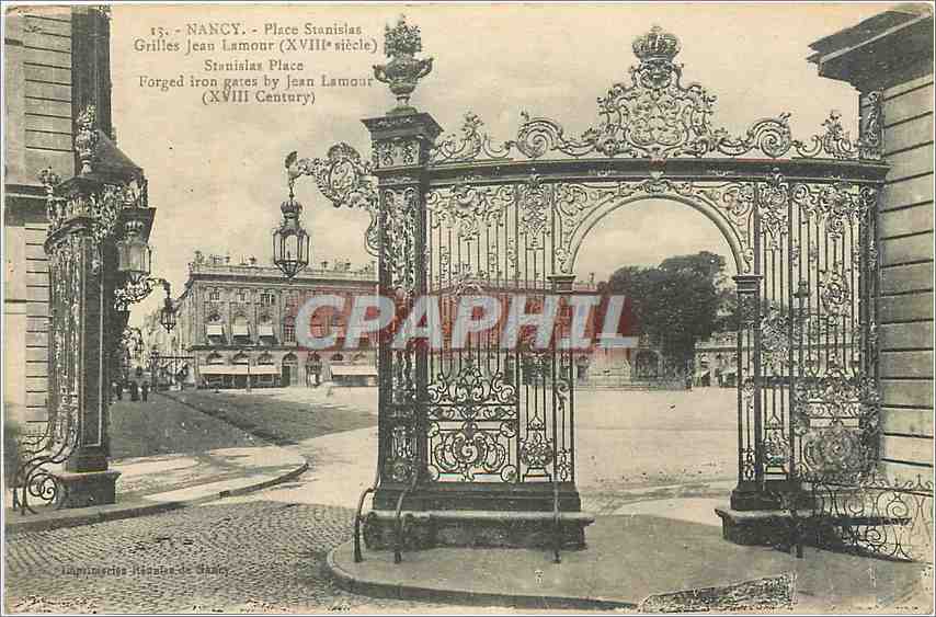 CPA Nancy Place Stanislas Grilles Jean Lamour XVIII siecle 