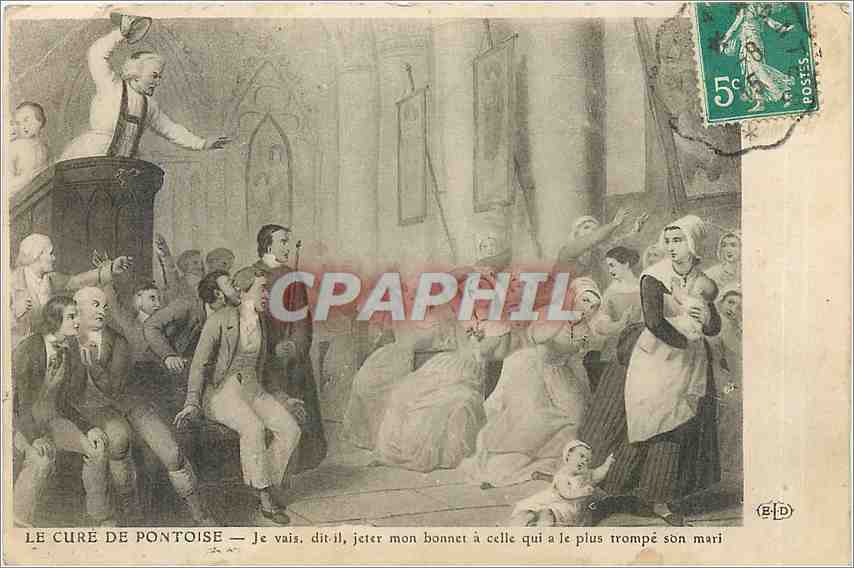 CPA Le Cure de Pontoise je vais dit il jeter mon bonner a celle qui a le plus trompe son mari 