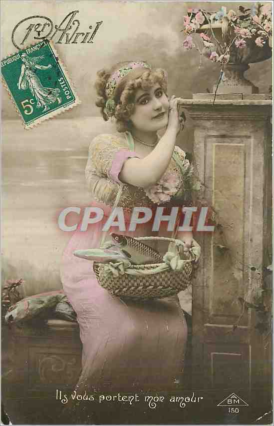 Jeune femme tenant un panier de poissons — 1er Avril — éditeur BM, n° 150