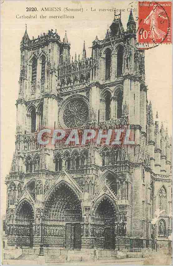 CPA Amiens Somme La merveilleuse Cathedrale 