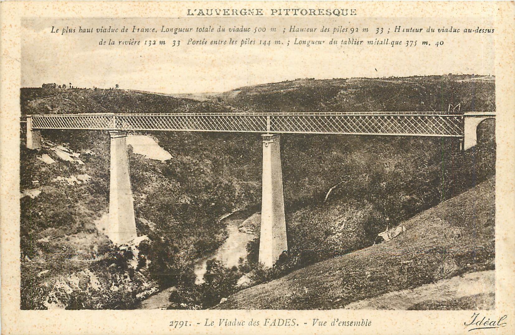 Le Viaduc des Fades — Vue d'ensemble — L'Auvergne pittoresque — Édition 'Idéal', Vichy