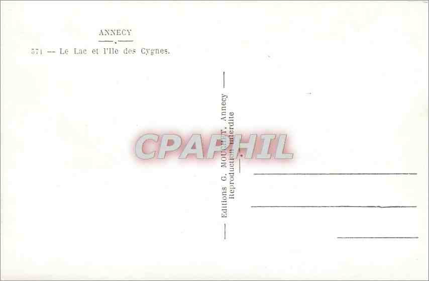 Annecy — Le Lac et l'Île des Cygnes — Éditions G. Mouret, Annecy, n° 571 — Verso