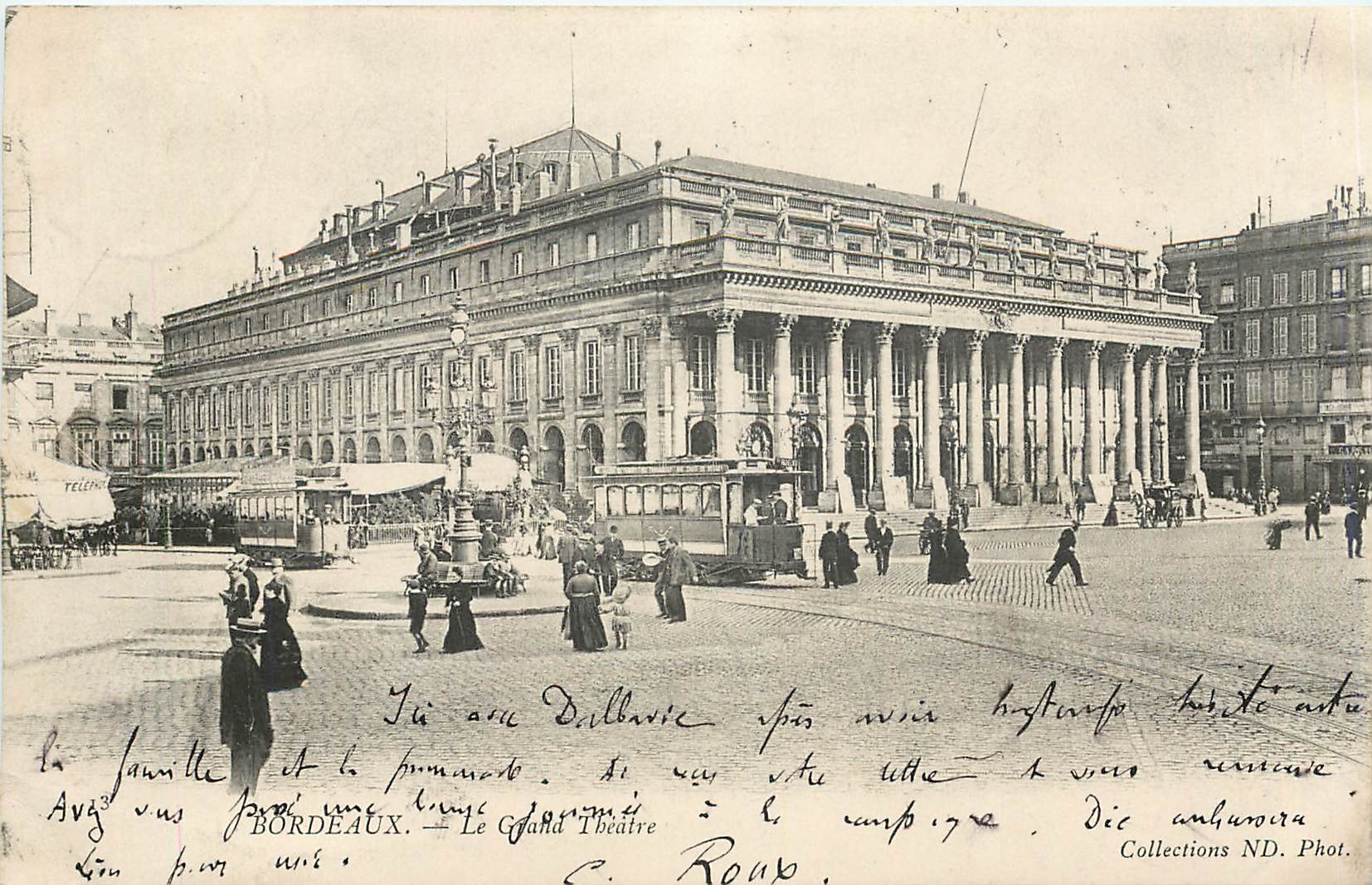 Bordeaux — Le Grand Théâtre — Collections ND. Phot.