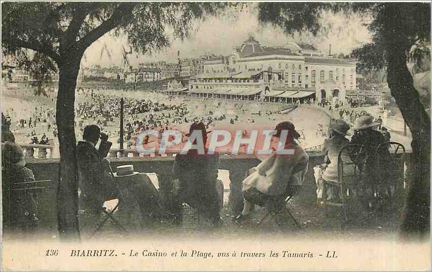 Biarritz - Le Casino et la Plage, vus à travers les Tamaris - L.L.