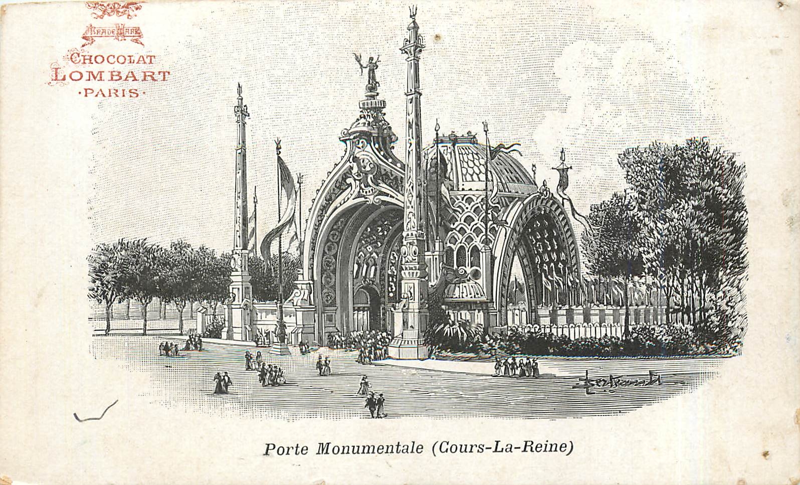 CPA Porte Monumentale Cours La Reine Paris Chocolat Lombart