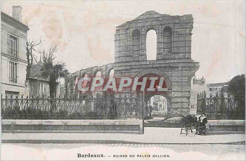 CPA Bordeaux Ruines du Palais Gallien 