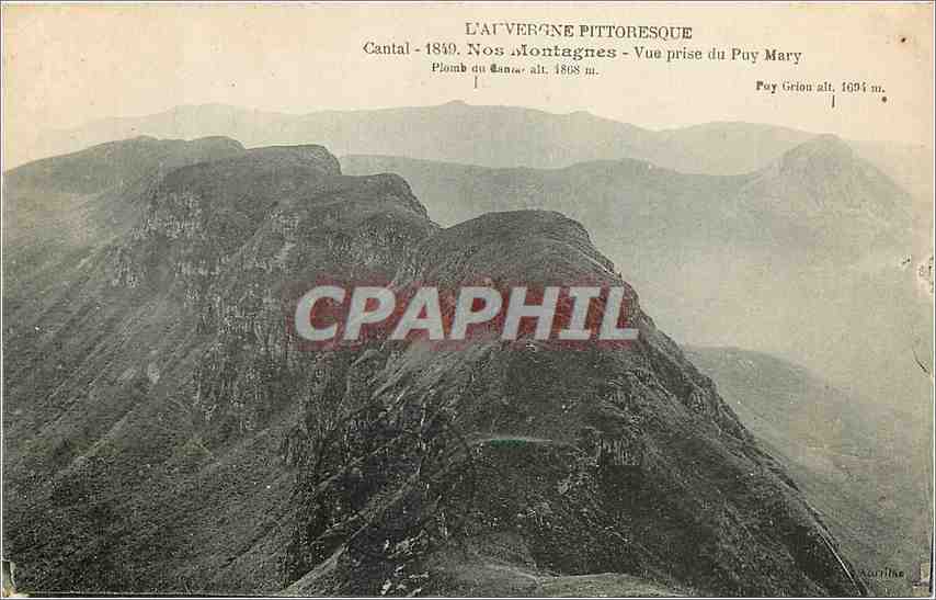 CPA Nos Montagnes Vue prise du Puy Mary 