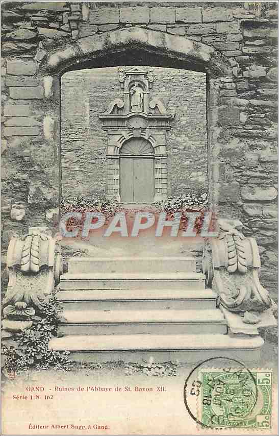 CPA Gand - Ruines de l'Abbaye de St-Bavon XII