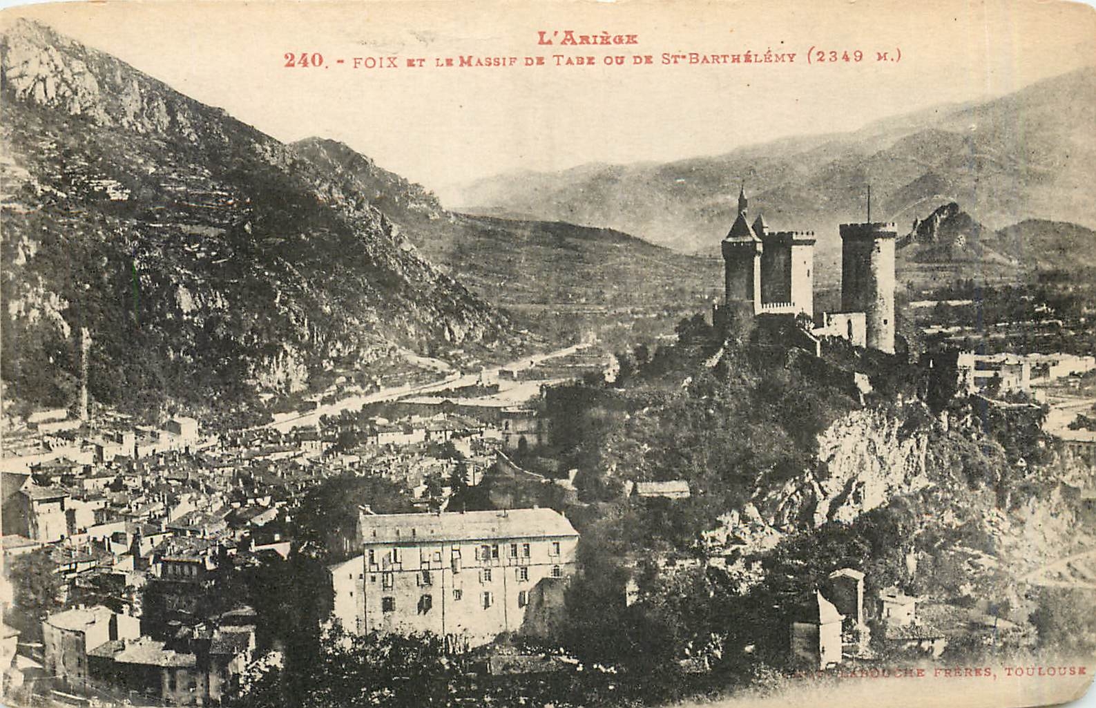 CPA L'Ariege - Foix et le massif de Taur ou de St-Barthelemy