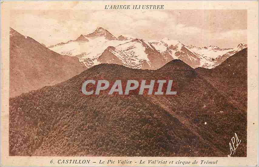 CPA Castillon - Le Pic Valier - Le Valeriat et Cirque de Tremul