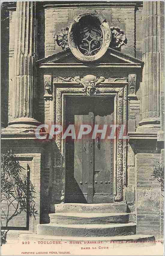 CPA Toulouse - Hotel d'Assezat - Porte de Renaissance dans la Cour