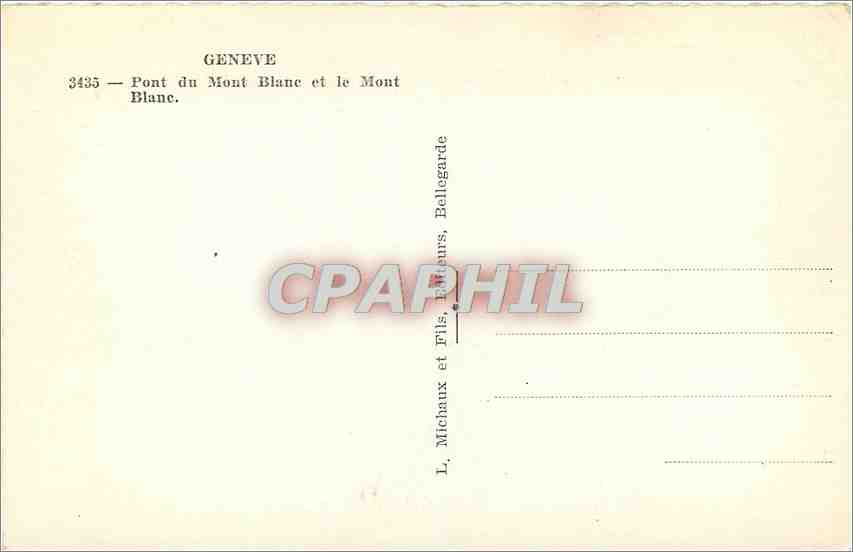 CPM Geneve  Pont du Mont-Blanc et le Mont-Blanc — Rückseite