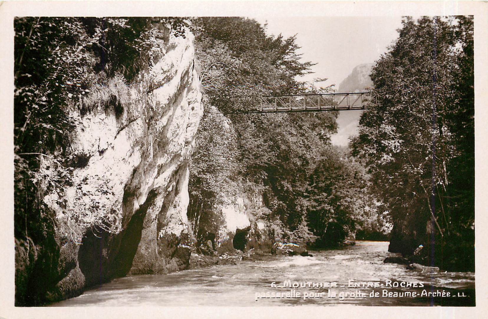 CPA Mouthier - Entre-Roches  passerelle pour la Grotte de Beaume-Archee