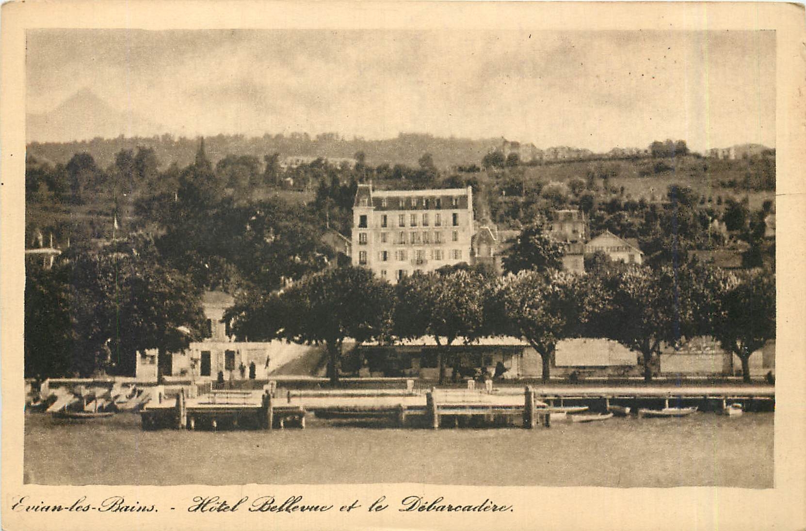 CPA Evian-les-Bains - Hotel Bellevue et le Debarcadere