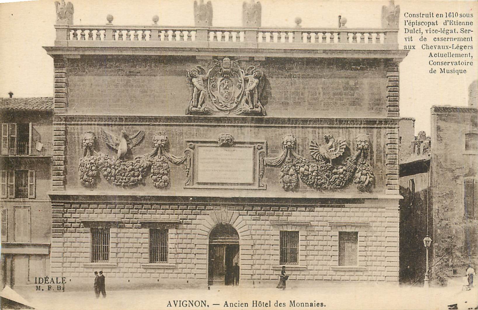 CPA Avignon - Anciens Hotels des Monnaies