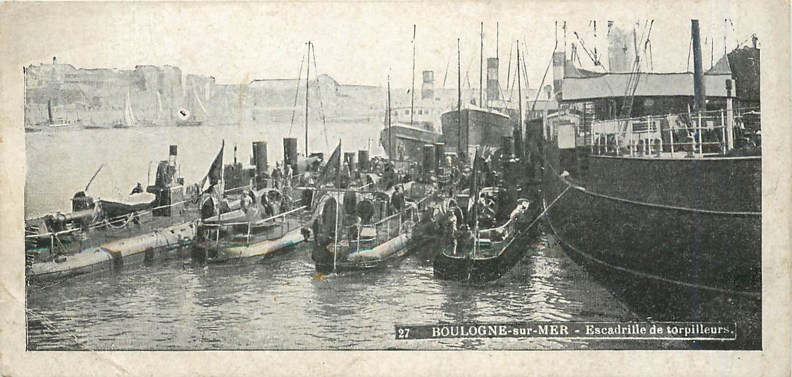 Boulogne-sur-Mer — Escadrille de torpilleurs — éditeur CPAPHIL, n° 27