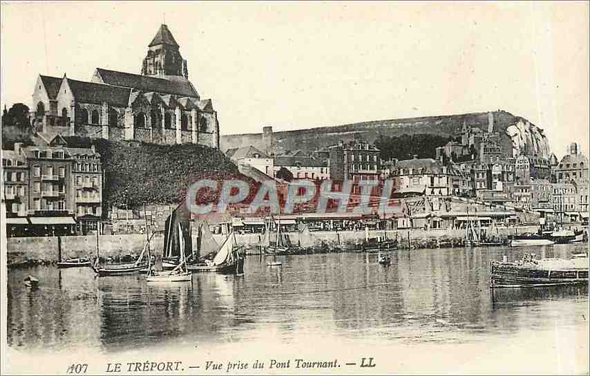 CPA Le Treport  -  Vue prise du Pont Tournant