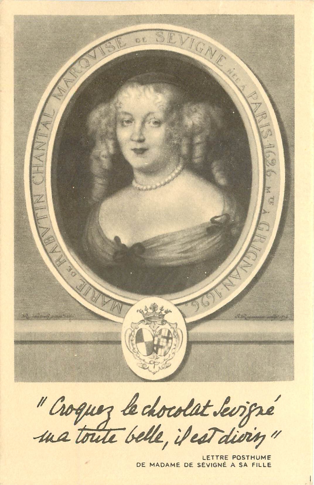 CPA Lettre Posthume de Madame de Sevigne a sa Fille