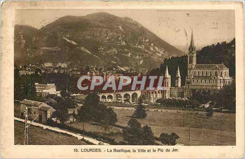 CPA Lourdes - La basilique la ville et le Pic du Jer
