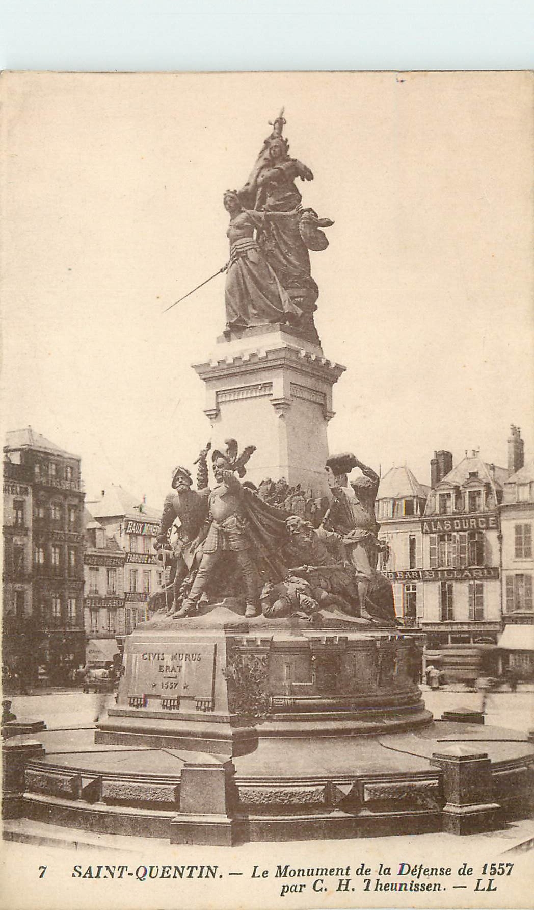 Saint-Quentin — Monument de la Défense de 1557 — par C. H. Theunissen — LL