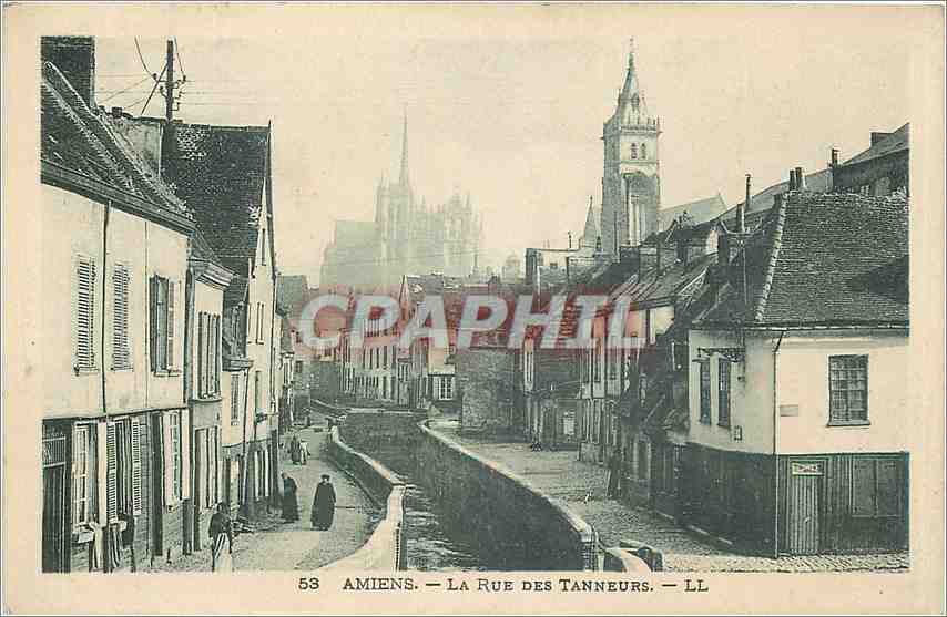 CPA La rue des Tanneurs Amiens