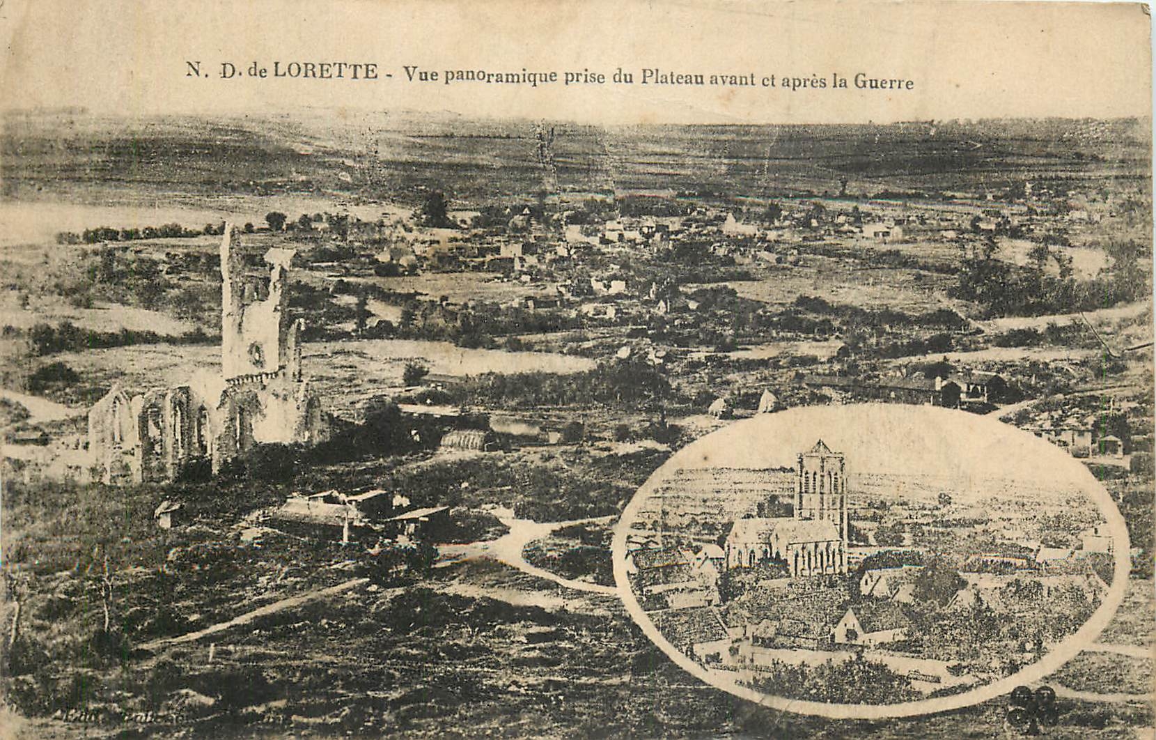 CPA N.-D de Lorette vue panoramique prise du plateau avant et apres la guerre Militaria
