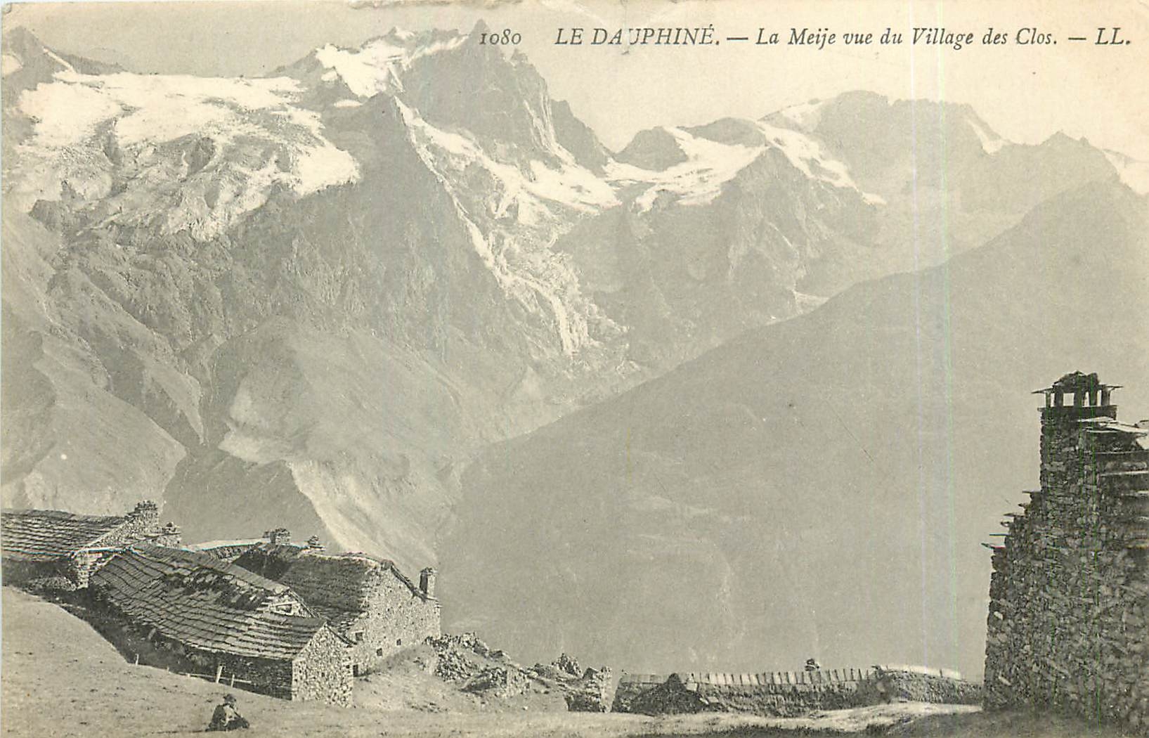 Le Dauphiné — La Meije vue du Village des Clos — LL.