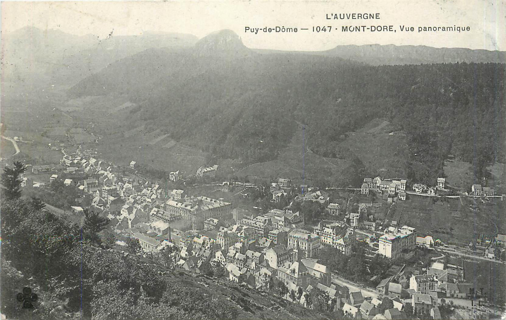 Puy-de-Dôme — Mont-Dore, Vue panoramique — L'Auvergne, 1047