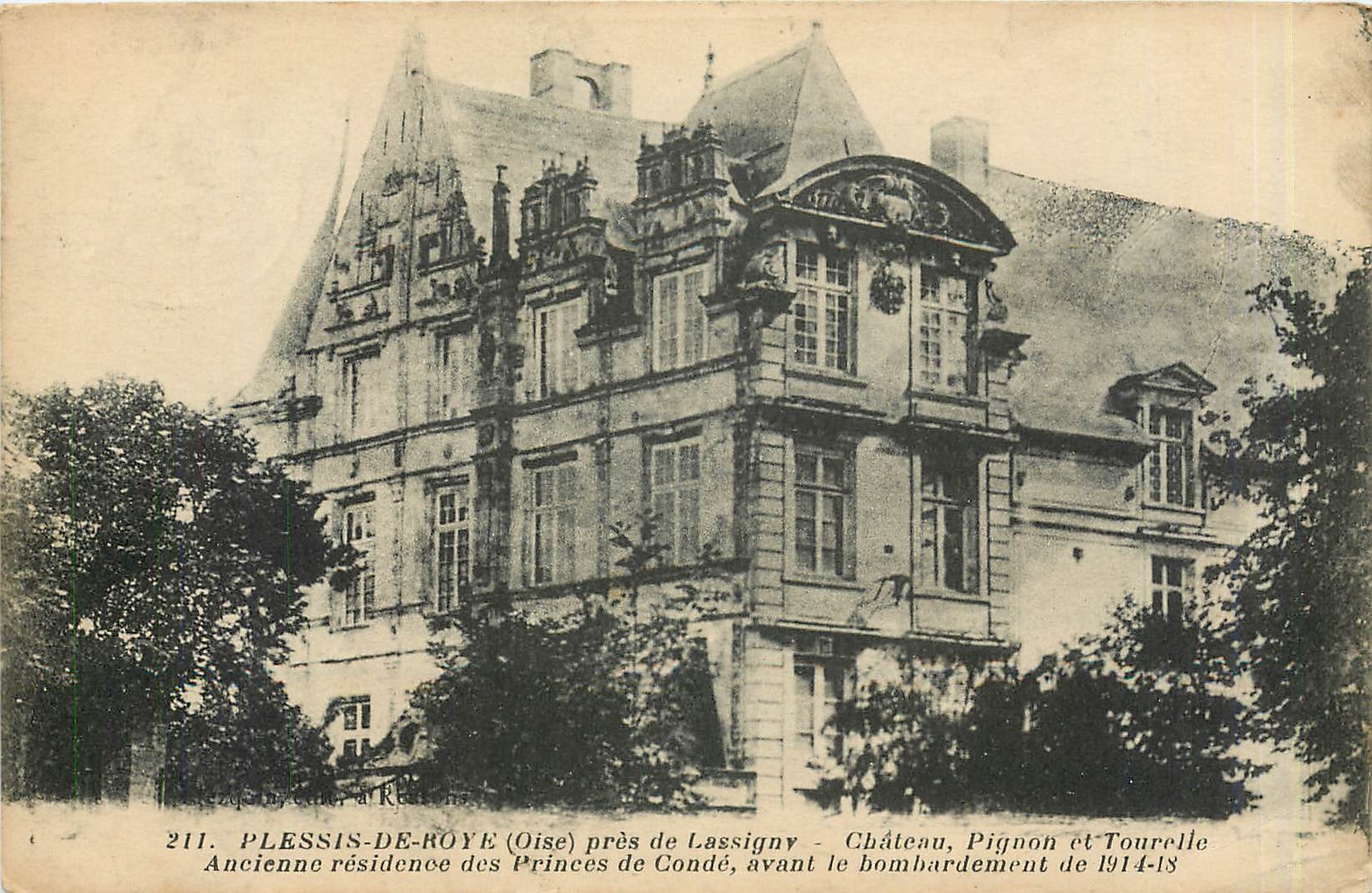 CPA Plessis de Roye pres de Lassigny Château Pignon et tourelle Princes de Conde