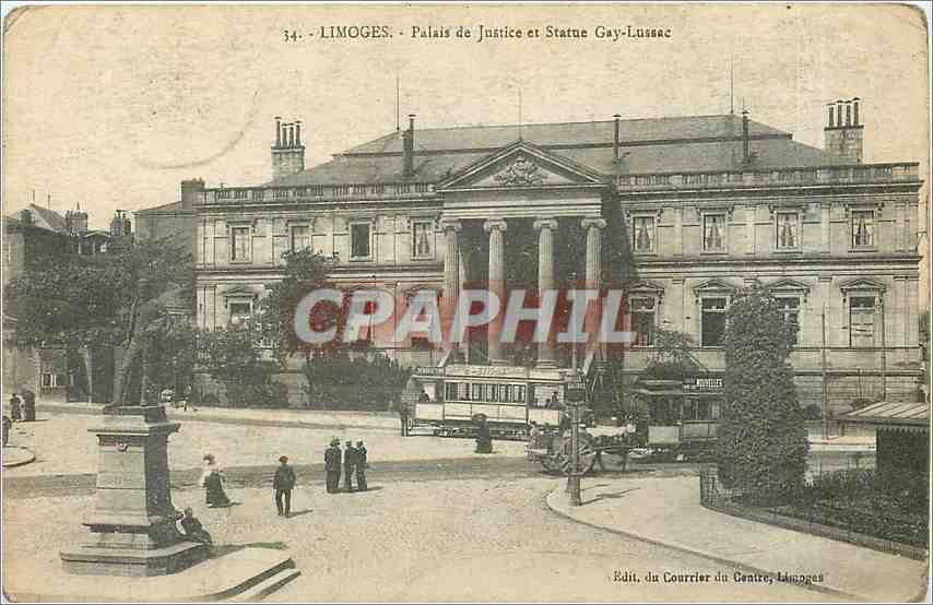 CPA Limoges Palais de Justice et Statue Gay Lussac 