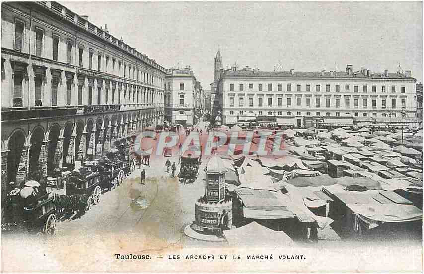 CPA Toulouse les arcades et le marche Volant 
