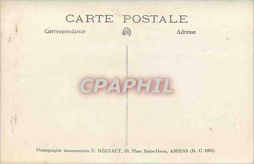 CPA Photographie documentaire E Regnaut Place Notre Dame Amiens  — Rückseite