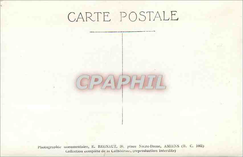 CPA Photographie documentaire E Regnaut Place Notre Dame Amiens collection complete de la Cathedrale — Rückseite
