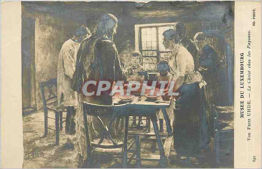 CPA Musee du Luxembourg von fritz Uhde le christ chez les Paysans 