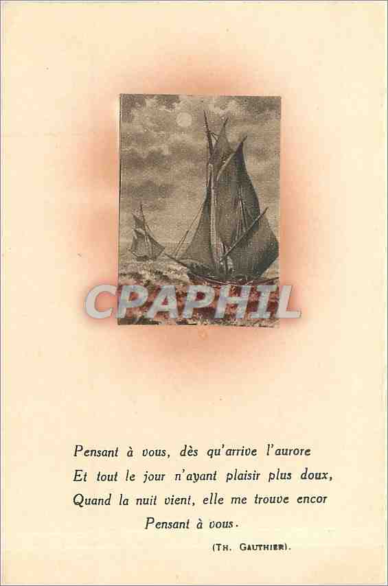 CPA Pensant a vous des qu'arrive l'aurore et tout le jour n'ayant plaisir plus doux Bateau
