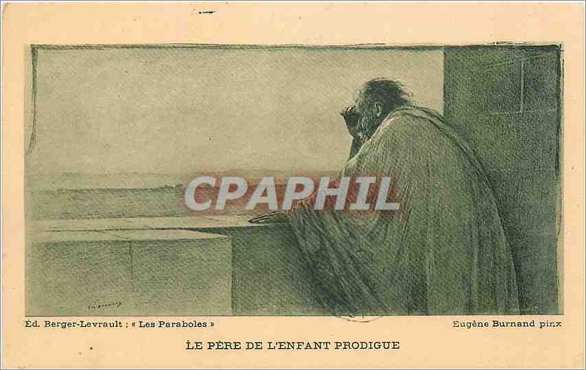 CPA Ed Berger Levrault les Paraboles le Pere de l'Enfant Prodique 