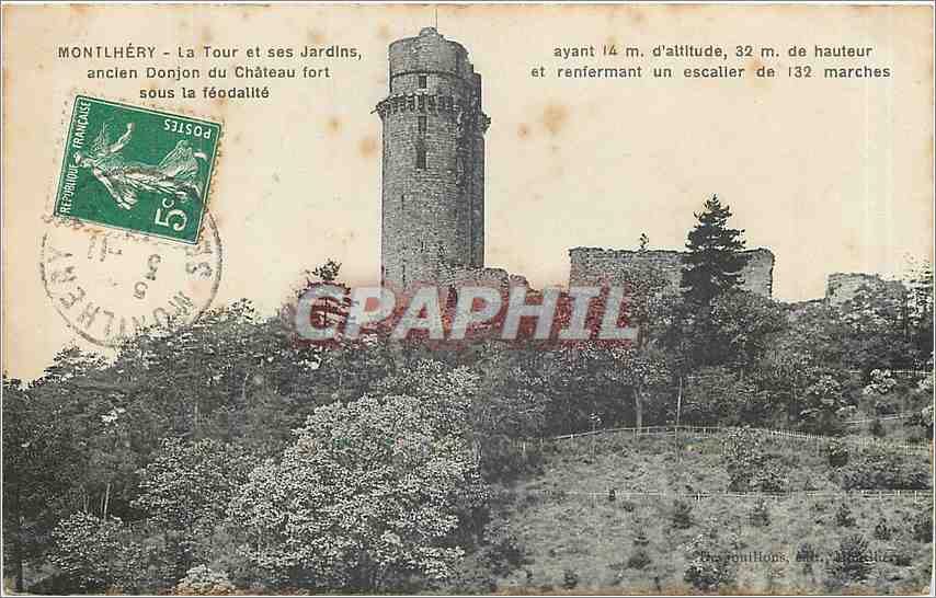 CPA Montlhery la tour et ses Jardins Ancien Donjon du Chateau fort sous la feodalite 