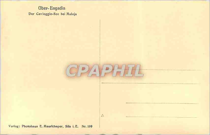 CPA Ober Engadin Der Cavloggio See bei Maloja  — Rückseite
