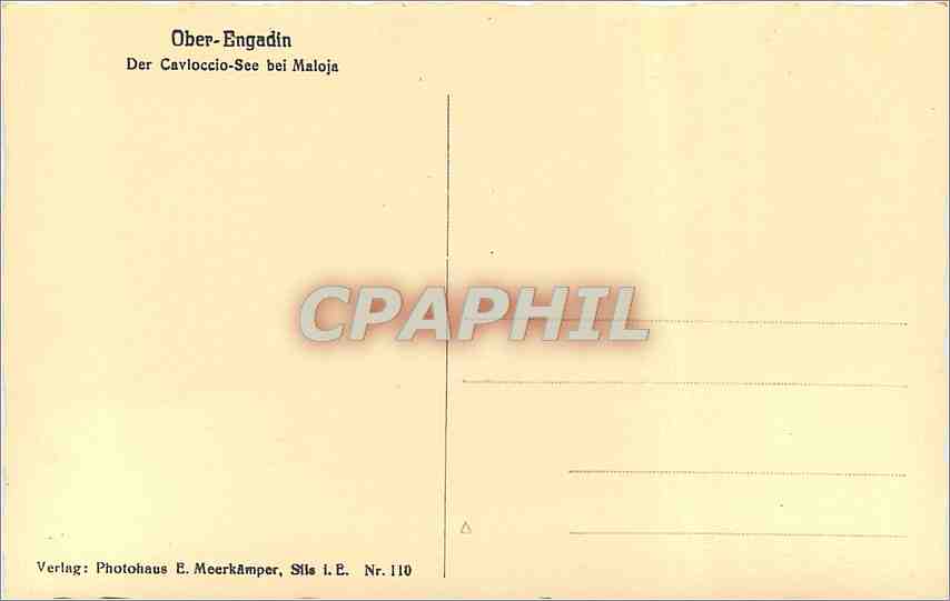 CPA Ober Engadin Der Cavlaccio See Bei Maloja  — Rückseite