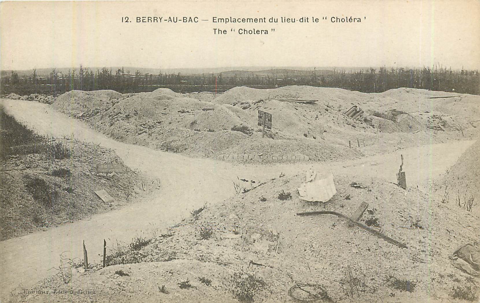 CPA Berry au Bac Emplacement du Lieu dit le Cholera Militaria