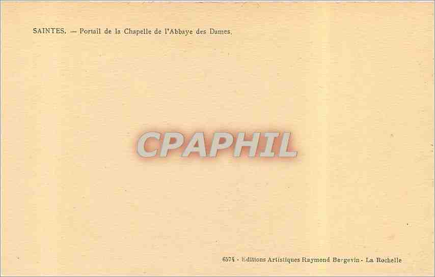 CPA Saintes Portail de la Chapelle de l'Abbaye des dames  — Back