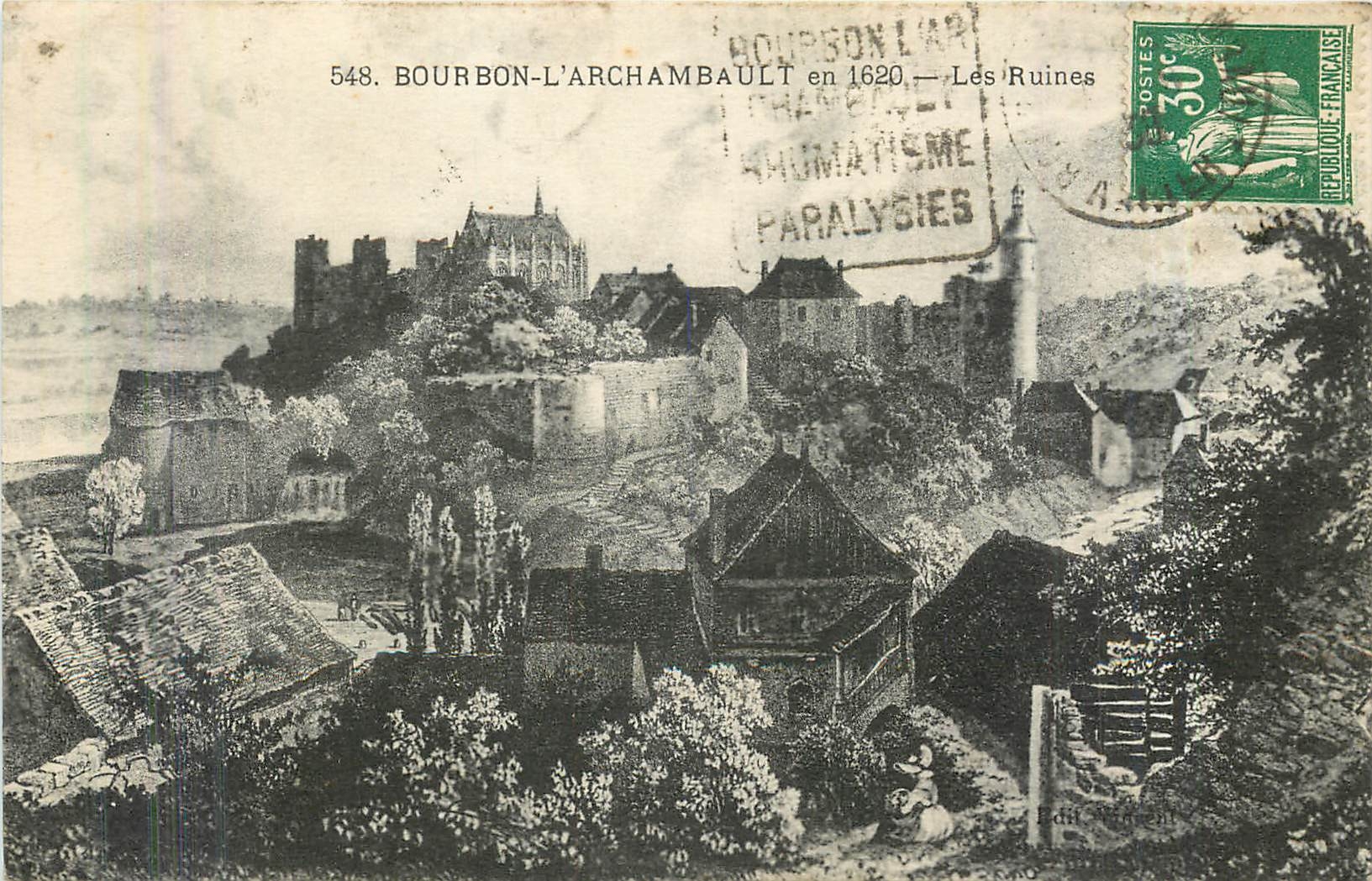 CPA Bourbon l'Archambault en 1620 les Ruines 