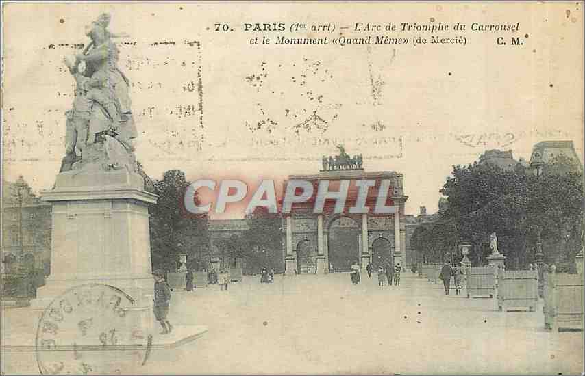 CPA Paris 1er arrt l'arc the Triomphe du Carrousel et le monument Quand Meme de Mercie 