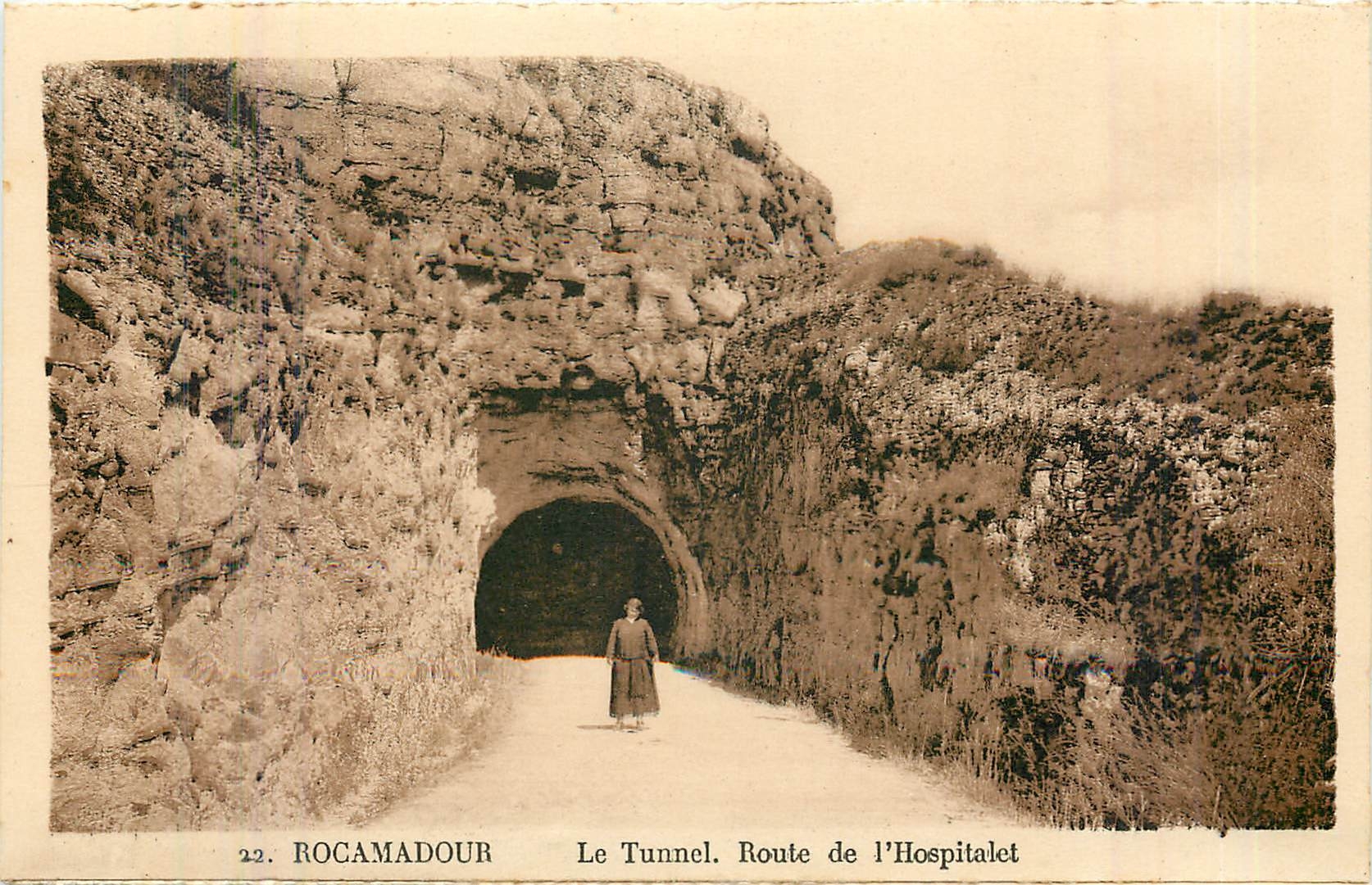 Rocamadour — Le Tunnel, Route de l'Hospitalet — n°22