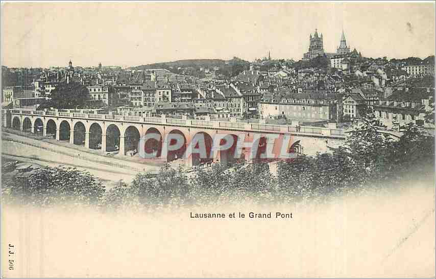 CPA Lausanne et le Grand Pont 