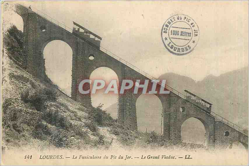 CPA Lourdes le Funiculaire du pic du jer le grand Viaduc 