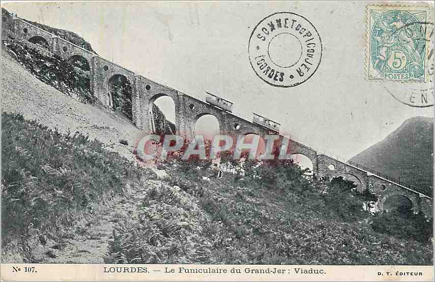 CPA Lourdes le funiculaire du Grand Jer Viaduc 